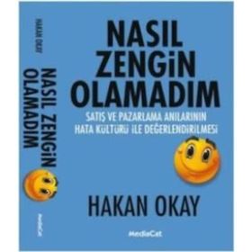 NASIL ZENGIN OLAMADIM - HAKAN OKAY