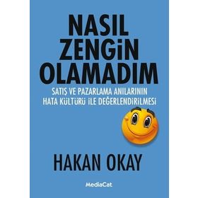 NASIL ZENGIN OLAMADIM - HAKAN OKAY