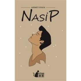 Nasip- Ahmet Oyan