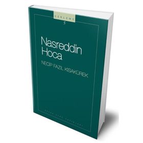Nasreddin Hoca 105 - Necip Fazıl Bütün Eserleri - Necip Fazıl Kısakürek