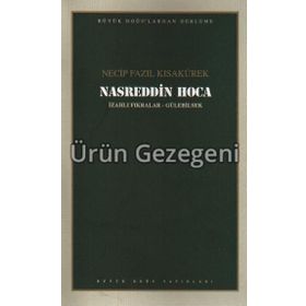 Nasreddin Hoca 105 - Necip Fazıl Bütün Eserleri - Necip Fazıl Kısakürek