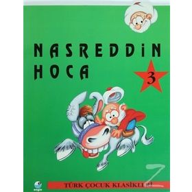 Nasreddin Hoca 3 - Türk Çocuk Klasikleri