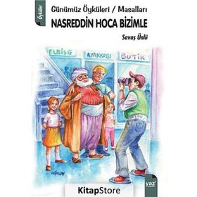 NASREDDIN HOCA BIZIMLE - SAVAŞ ÜNLÜ