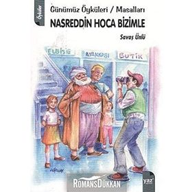 NASREDDIN HOCA BIZIMLE - SAVAŞ ÜNLÜ