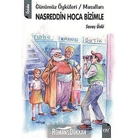 NASREDDIN HOCA BIZIMLE - SAVAŞ ÜNLÜ