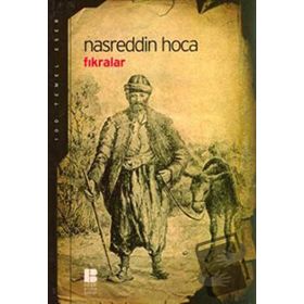 Nasreddin Hoca Fıkralar - Nasreddin Hoca