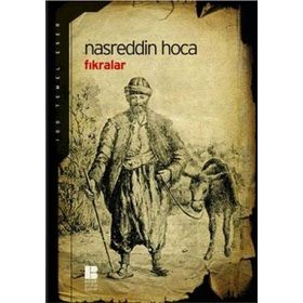 Nasreddin Hoca Fıkralar - Nasreddin Hoca