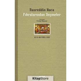Nasreddin Hoca Fıkralardan Seçmeler 9 - Çocuk Klasikleri