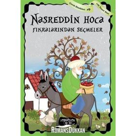 Nasreddin Hoca Fıkralardan Seçmeler 9 - Çocuk Klasikleri