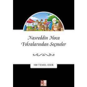 NASREDDIN HOCA FIKRALARI 1 DÜNYANIN DENGESI - SELMAN KILINÇ