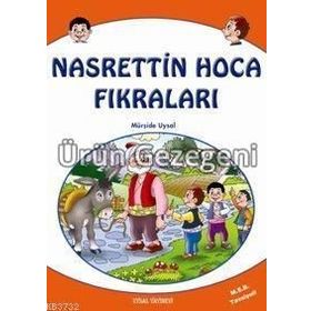 NASREDDIN HOCA FIKRALARI (MEB TAVSIYELI) (10 YAŞ VE ÜSTÜ) - MÜRŞİDE UYSAL