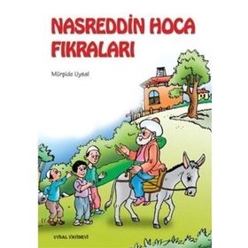 NASREDDIN HOCA FIKRALARI (MEB TAVSIYELI) (10 YAŞ VE ÜSTÜ) - MÜRŞİDE UYSAL