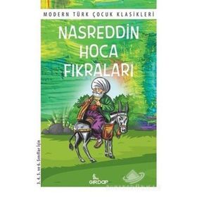 Nasreddin Hoca Fıkraları - Modern Türk Çocuk Klasikleri