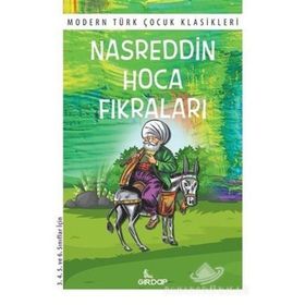 Nasreddin Hoca Fıkraları - Modern Türk Çocuk Klasikleri