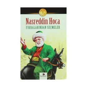 NASREDDIN HOCA FIKRALARINDAN SEÇMELER - NASREDDIN HOCA (ISBN:9789759980702)