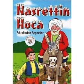 NASREDDIN HOCA FIKRALARINDAN SEÇMELER - NASREDDIN HOCA