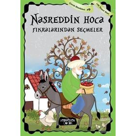 NASREDDIN HOCA FIKRALARINDAN SEÇMELER - NASREDDIN HOCA