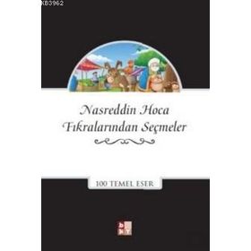 NASREDDIN HOCA FIKRALARINDAN SEÇMELER - OSMAN SEVIM