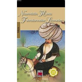 NASREDDIN HOCA FIKRALARINDAN SEÇMELER - OSMAN SEVIM