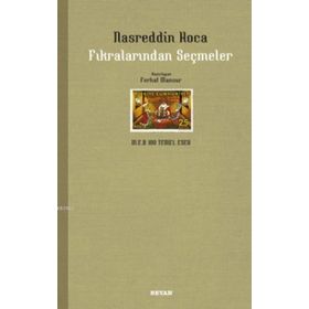 NASREDDIN HOCA FIKRALARINDAN SEÇMELER - OSMAN SEVIM