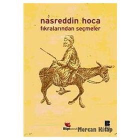 NASREDDIN HOCA FIKRALARINDAN SEÇMELER - OSMAN SEVIM