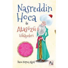 Nasreddin Hoca ile Atasözü Hikayeleri - Banu Kapuz Algül