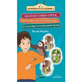 NASREDDIN HOCA ILE DÜŞÜNMEK - NECDET NEYDIM