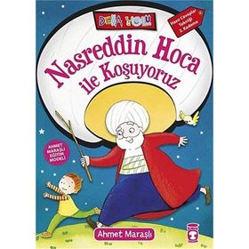 Nasreddin Hoca ile Koşuyoruz - Ahmet Maraşlı