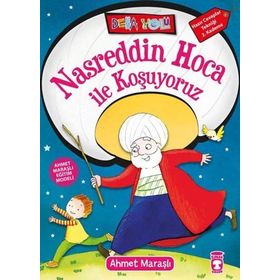 Nasreddin Hoca ile Koşuyoruz - Ahmet Maraşlı
