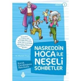 Nasreddin Hoca ile Neşeli Sohbetler 1 - Kavuk Çocukluğunu Hatırlamış - Mustafa Uluçay