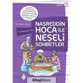 Nasreddin Hoca ile Neşeli Sohbetler 2 - Ye Kürküm Ye! - Mustafa Uluçay