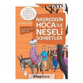 Nasreddin Hoca ile Neşeli Sohbetler 3 - Eşek Mi Ters, Ben Mi? - Mustafa Uluçay