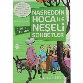 Nasreddin Hoca ile Neşeli Sohbetler 4 Kitap Takım - Mustafa Uluçay