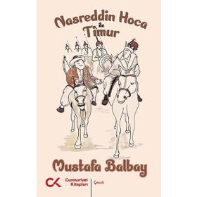 Nasreddin Hoca ile Timur Cumhuriyet Kitapları Yayınları