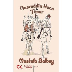 Nasreddin Hoca ile Timur Cumhuriyet Kitapları Yayınları