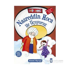 Nasreddin Hoca ile Uçuyoruz - Ahmet Maraşlı