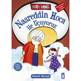 Nasreddin Hoca ile Yürüyoruz - Ahmet Maraşlı