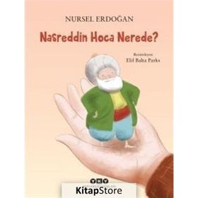 Nasreddin Hoca Nerede? - Nursel Erdoğan