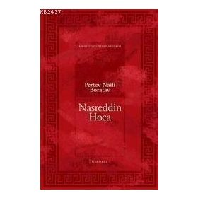 NASREDDIN HOCA - PERTEV NAILI BORATAV