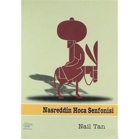 Nasreddin Hoca - Senfoni