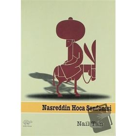 Nasreddin Hoca - Senfoni