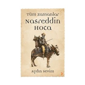 Nasreddin Hoca-Tüm Zamanlar - Aydın Sevim