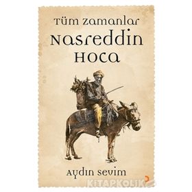Nasreddin Hoca-Tüm Zamanlar - Aydın Sevim
