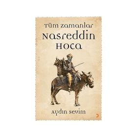 Nasreddin Hoca-Tüm Zamanlar - Aydın Sevim