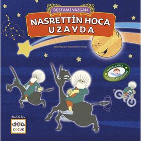 Nasreddin Hoca Uzayda - Bestami Yazgan