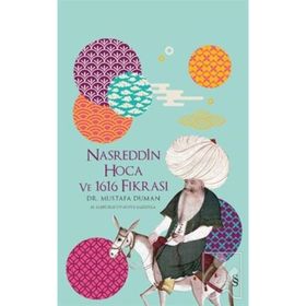 Nasreddin Hoca ve 1616 Fıkrası - Mustafa Duman