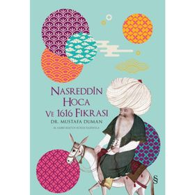 Nasreddin Hoca ve 1616 Fıkrası - Mustafa Duman