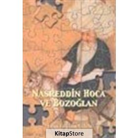 NASREDDIN HOCA VE BOZOĞLAN - İRFAN GÜRKAN ÇELEBİ