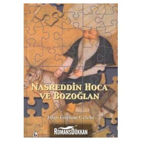 NASREDDIN HOCA VE BOZOĞLAN - İRFAN GÜRKAN ÇELEBİ