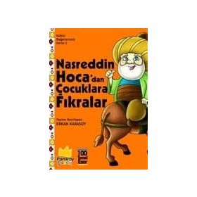 Nasreddin Hoca'dan Çocuklara Fıkralar - Kültür Değerlerimiz Serisi 2 - Kolektif